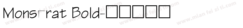 Monserat Bold字体转换